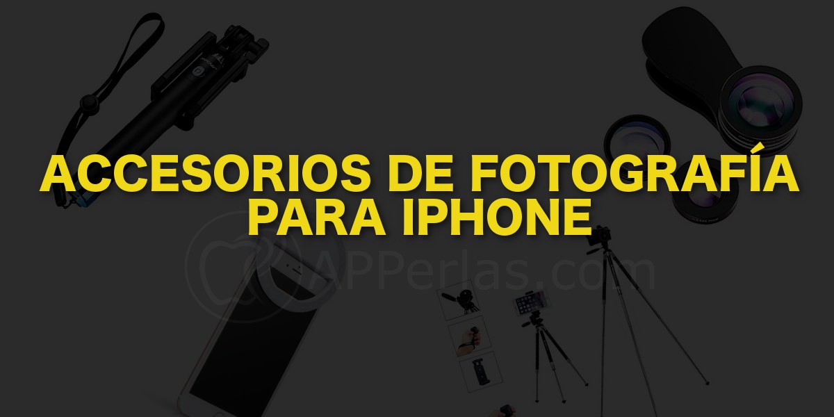 Accesorios de fotografía para iPhone Accesorios de fotografía para iPhone