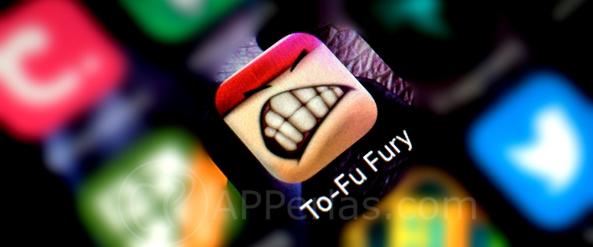 To-fu fury app