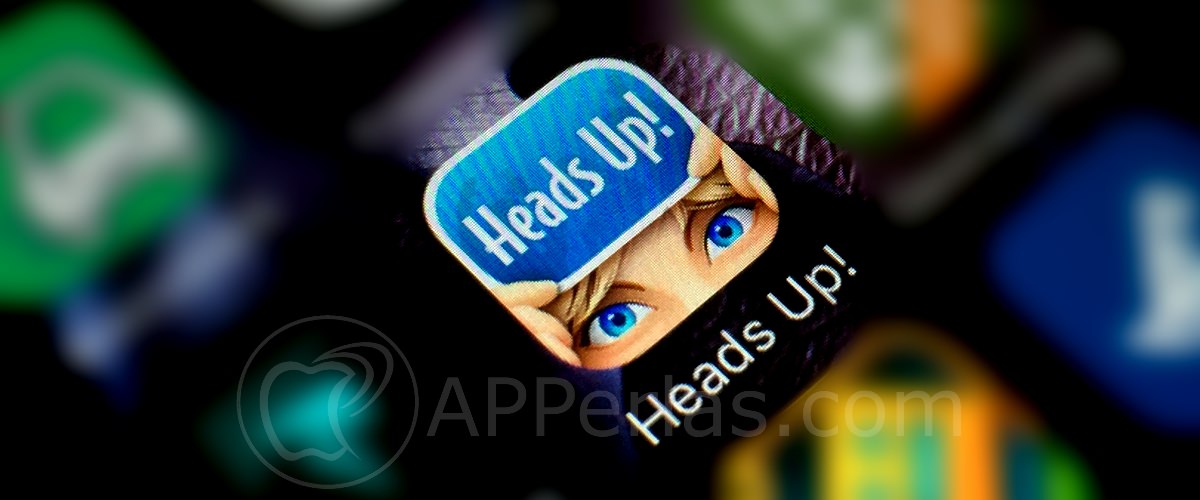 Heads up! app