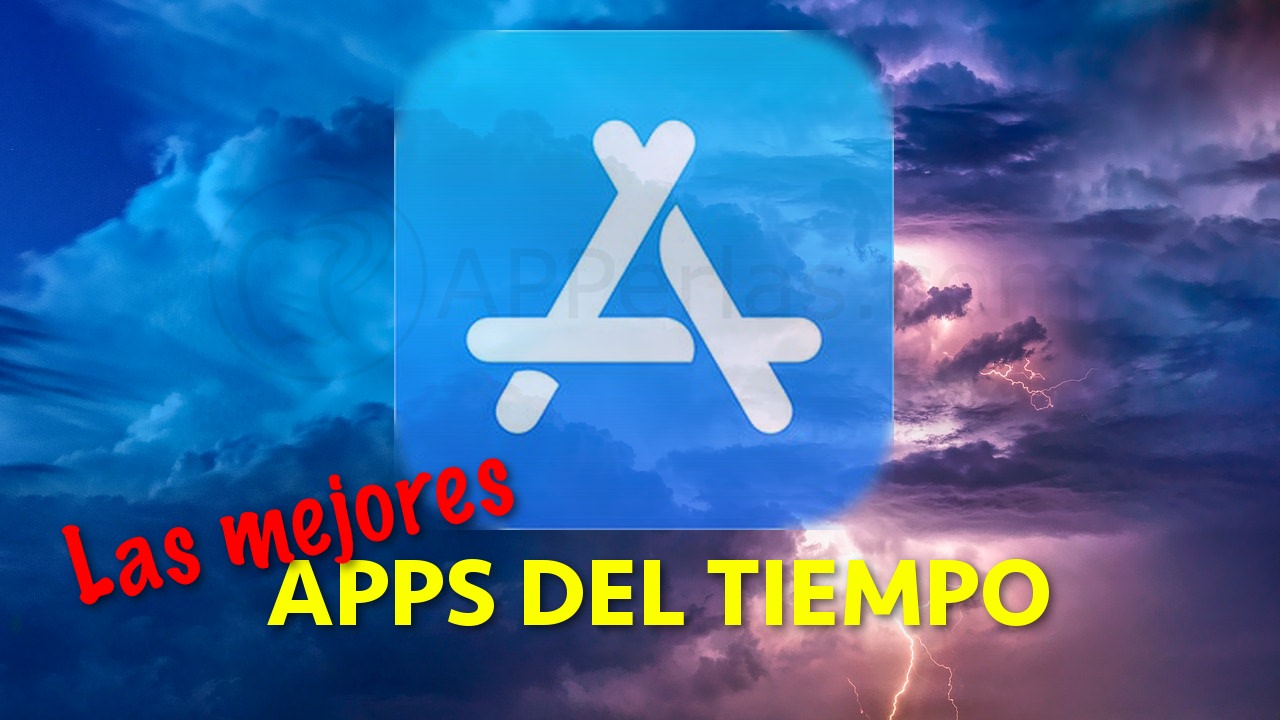 Mejores aplicaciones del tiempo para iPhone Mejores aplicaciones del tiempo para iPhone
