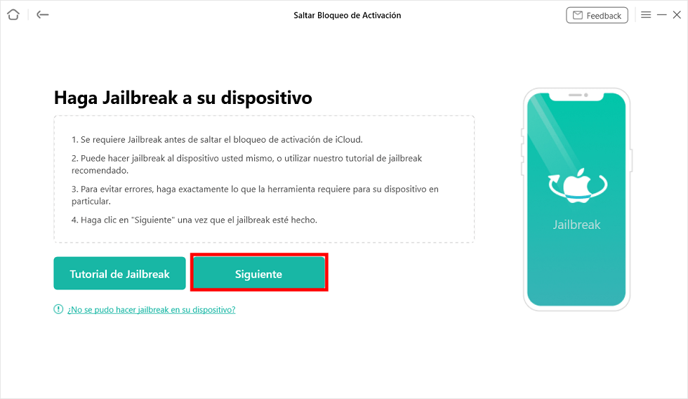 Haz clic en Siguiente para hacer jailbreak Haz clic en Siguiente para hacer jailbreak